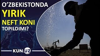 Mingbuloqda yirik neft koni topildimi — ozbekiston
